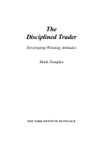 The Disciplined Trader_ Developing Winning Attitudes.pdf